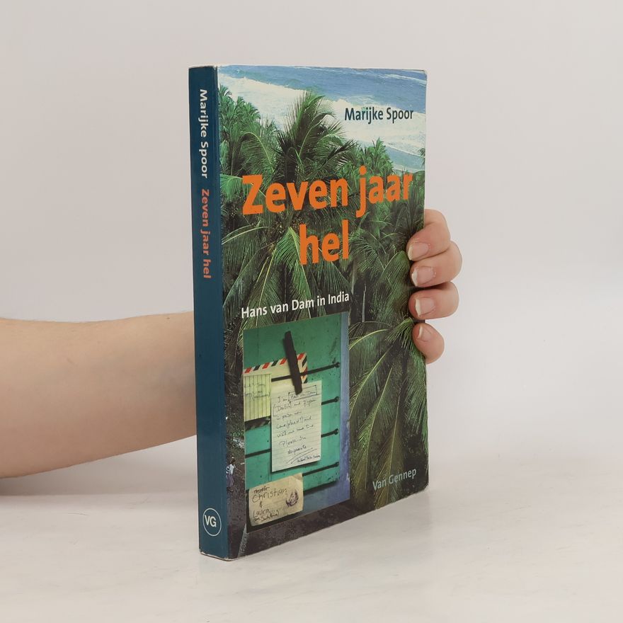 Marijke Spoor Zeven jaar hel