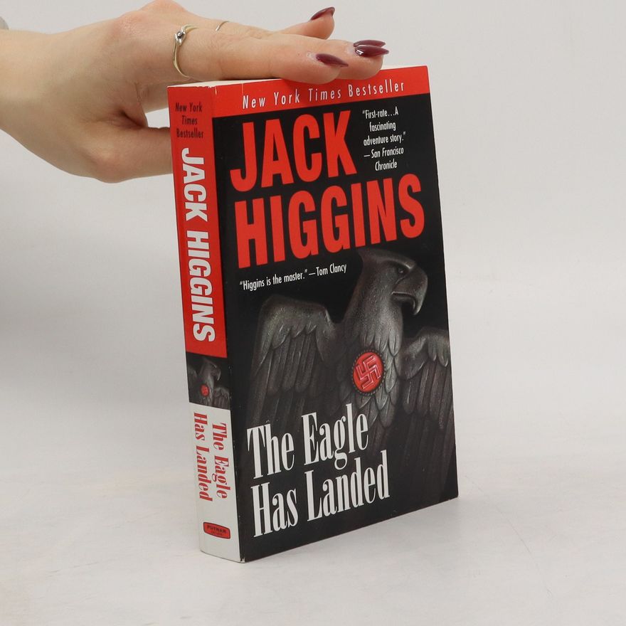 Jack Higgins The Eagle Has Landed