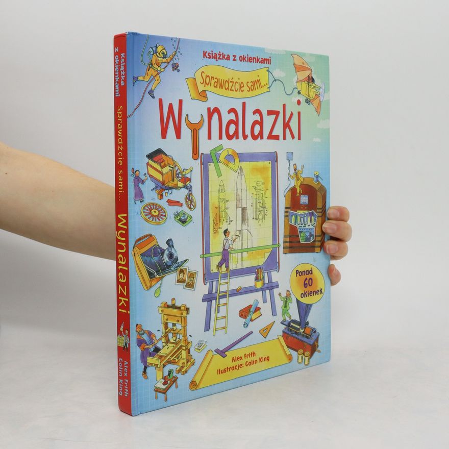 Alex Frith Wynalazki. Książka z okienkami
