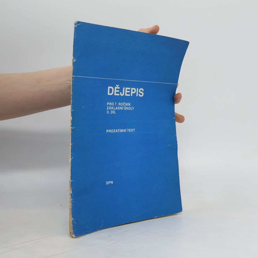 Jiří Pokorný Dějepis pro 7.ročník základní školy - prozatímní text II. díl