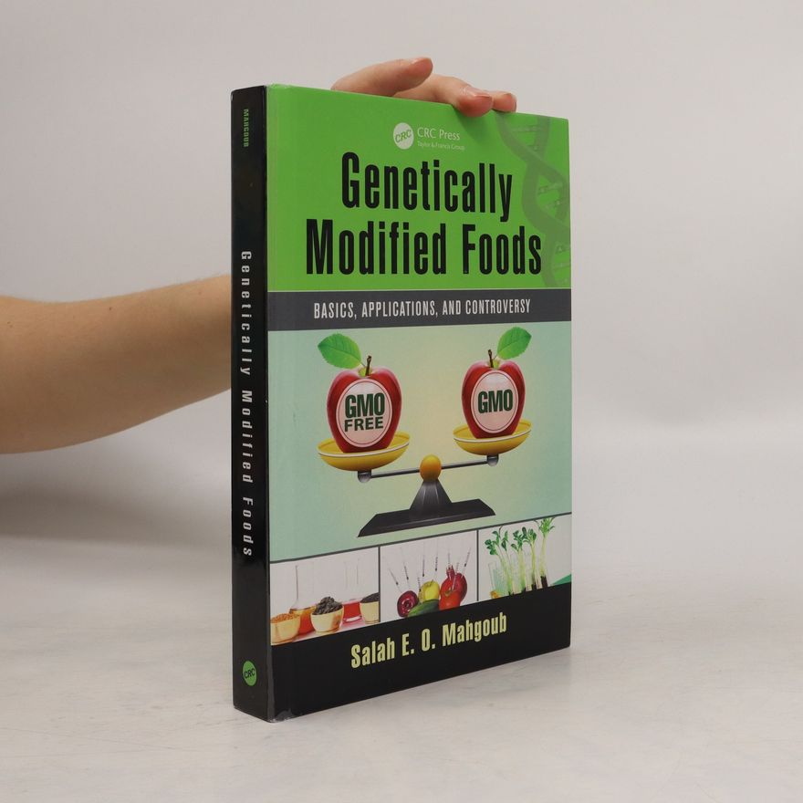 Salah E. O. Mahgoub Genetically Modified Foods