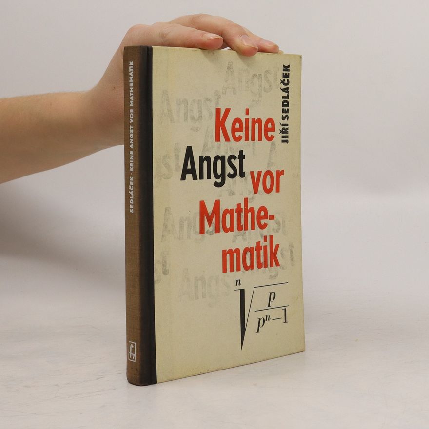 Jiří Sedláček Keine Angst vor Mathematik
