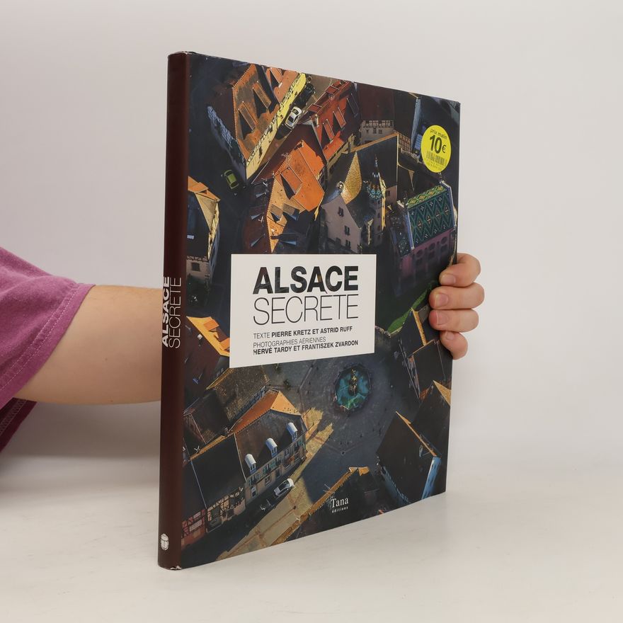 Astrid Ruff Alsace secrète