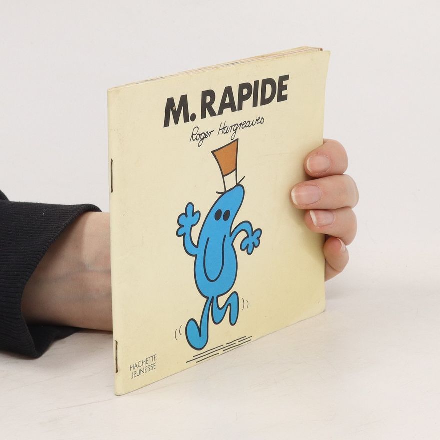 Roger Hargreaves Monsieur Rapide