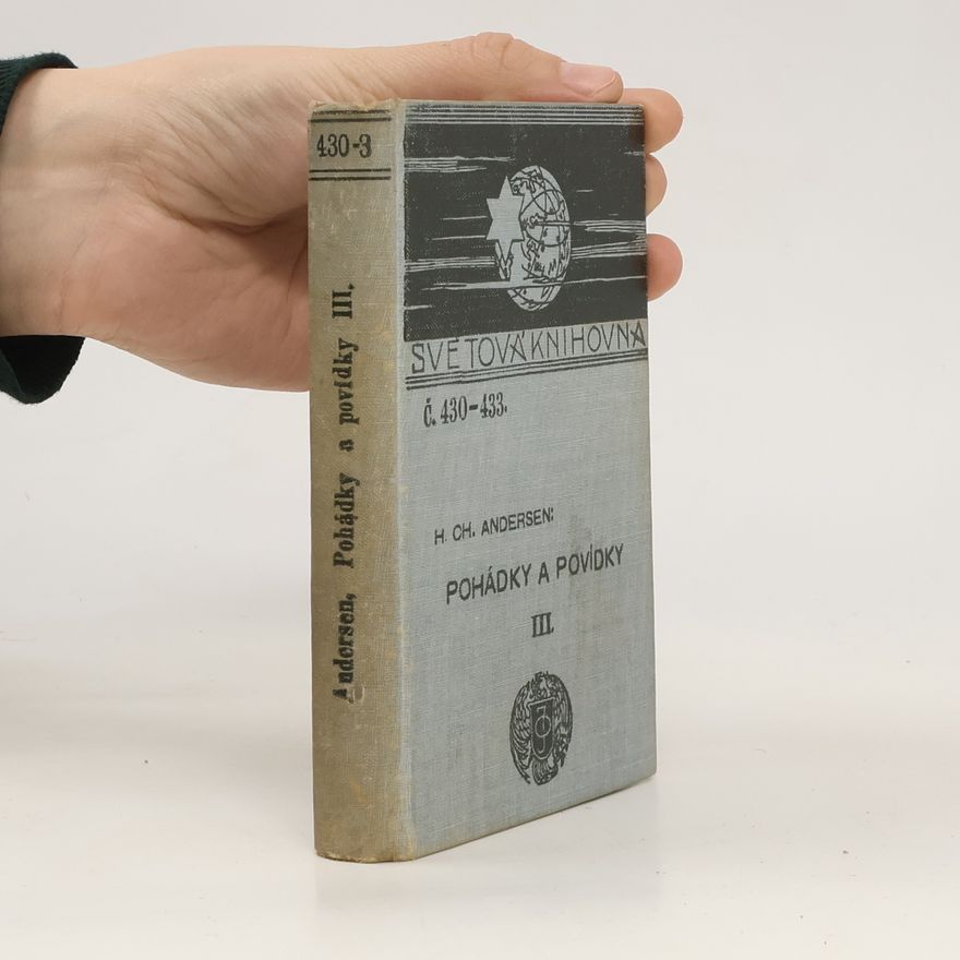 Hans Christian Andersen Pohádky a povídky, III. svazek