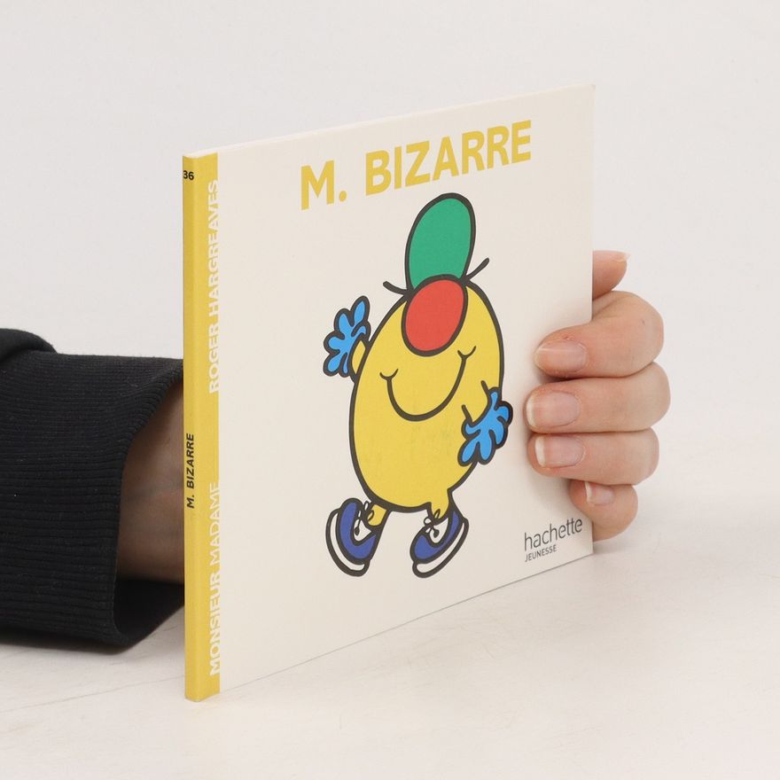 Roger Hargreaves M. Bizarre
