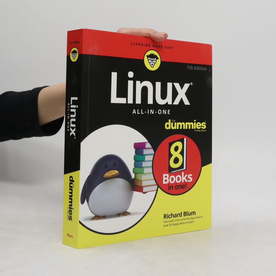 Paul Richard Blum Linux All-in-One For Dummies, 7th Edition
