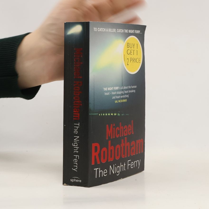 Michael Robotham The Night Ferry
