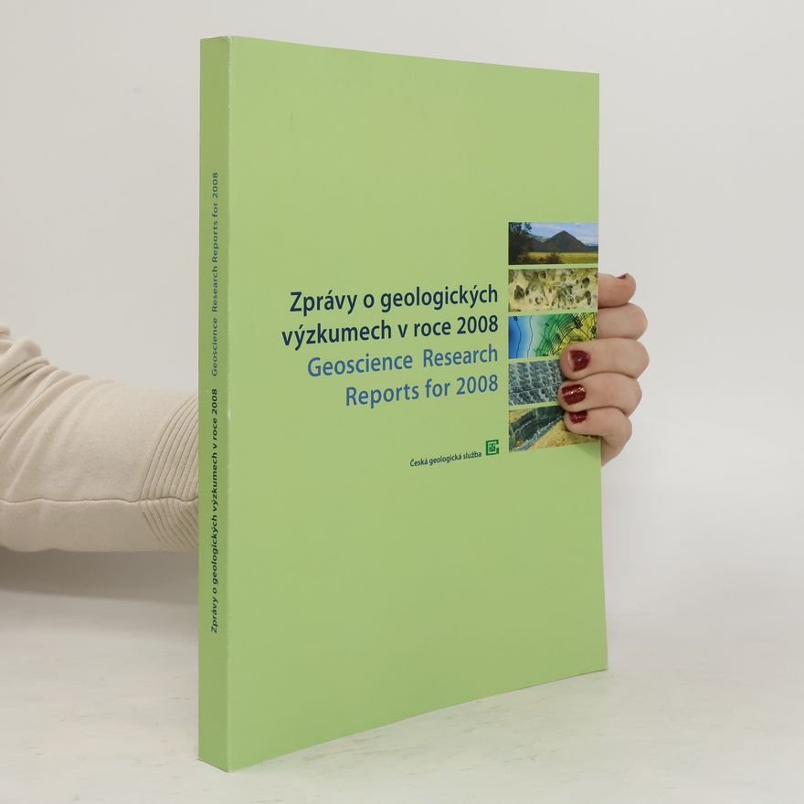 Kolektív autorov Zprávy o geologických výzkumech v roce 2008