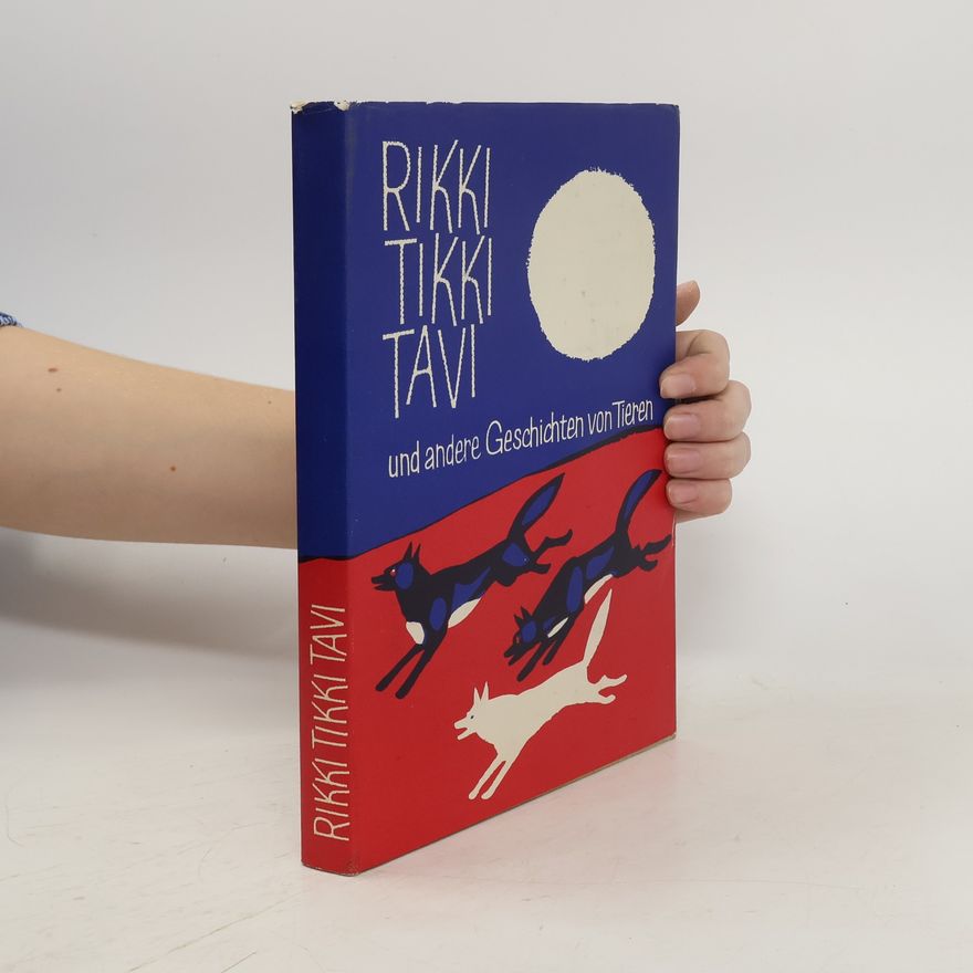 Autorenkollektiv Rikki Tikki Tavi und andere Geschichten von Tieren