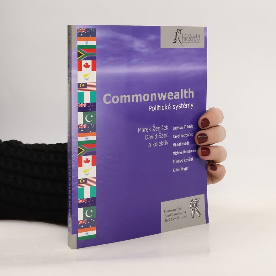 Marek Ženíšek Commonwealth: Politické systémy