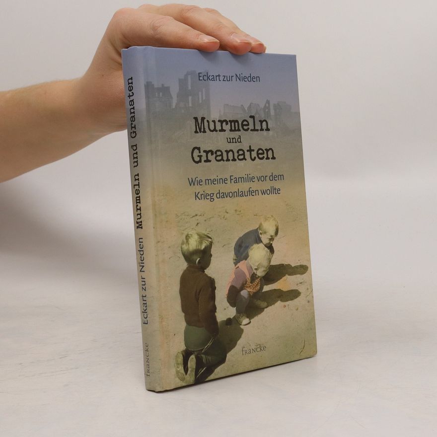Eckart zur Nieden Murmeln und Granaten