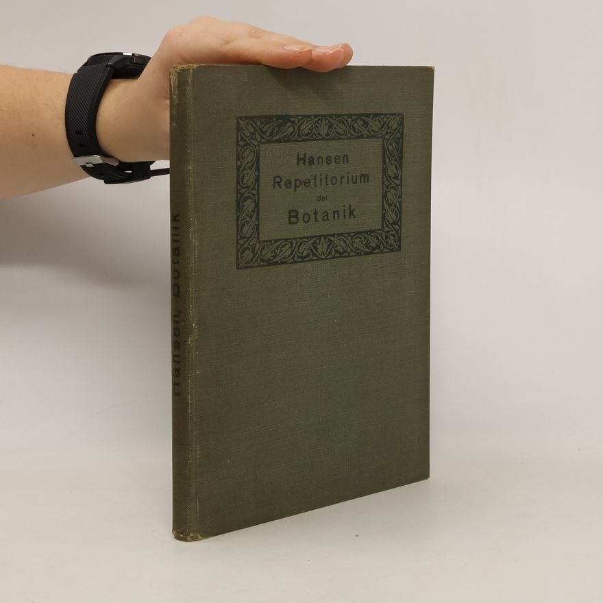 Dr. Adolph Hansen Repetitorium der Botanik