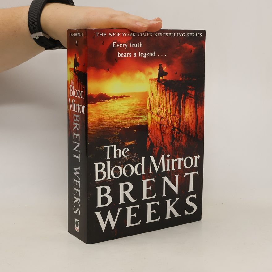 Brent Weeks The Blood Mirror