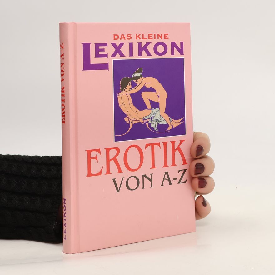Timaios Bredeau Erotik von A - Z