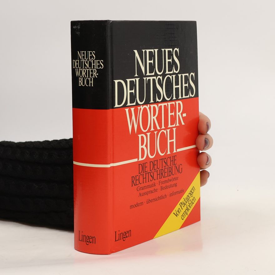 Autorenkollektiv Neues Deutsches Wörterbuch
