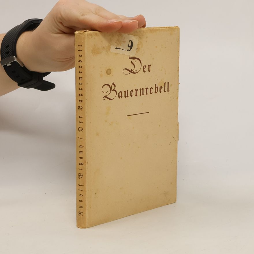 Rudolf Witzany Der Bauernrebell