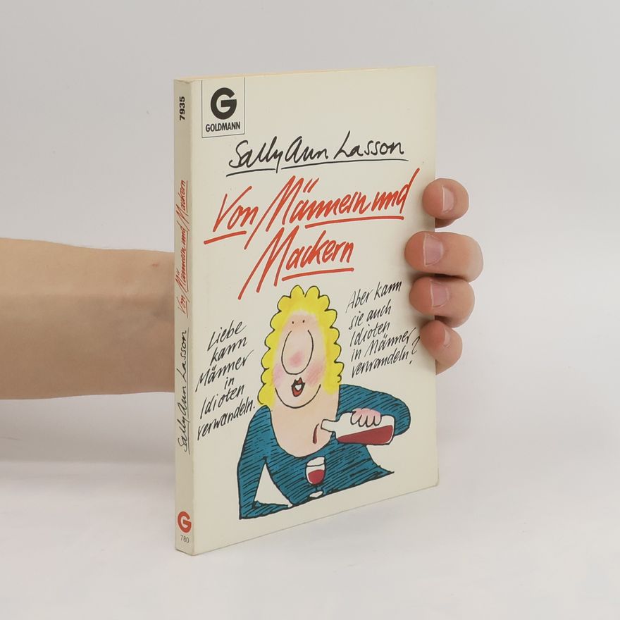 Sally Ann Lasson Von Männern und Mackern