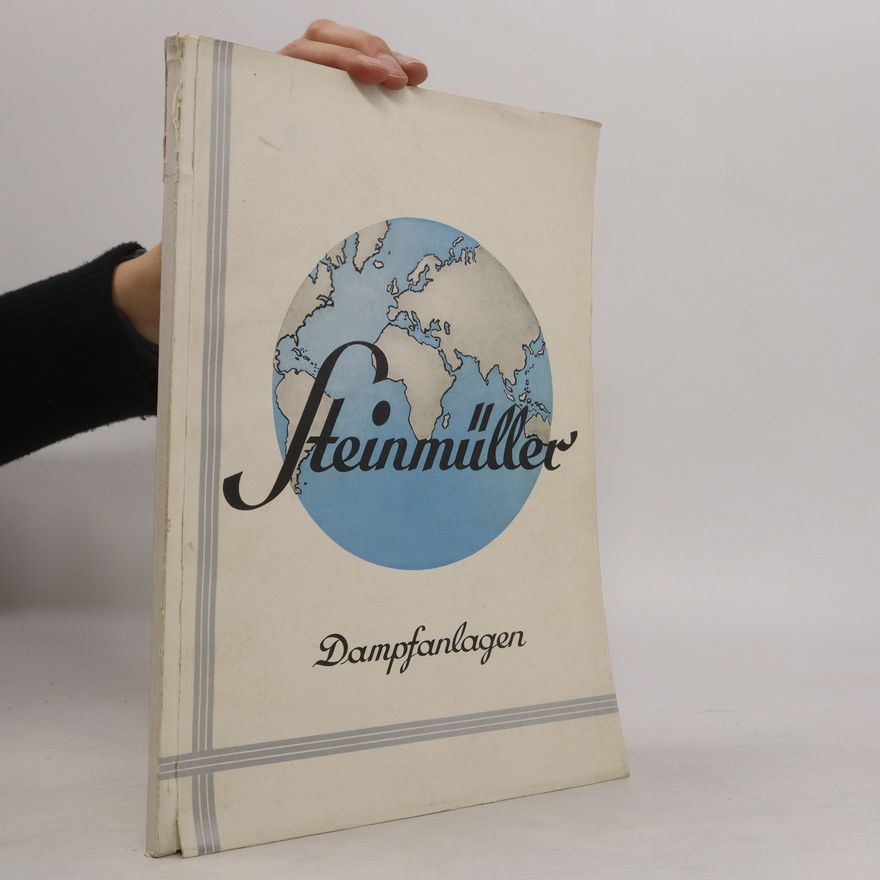 Autorenkollektiv Steinmüller Dampfanlagen