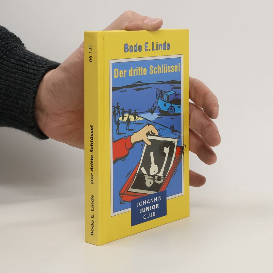Bodo E. Linde Der dritte Schlüssel