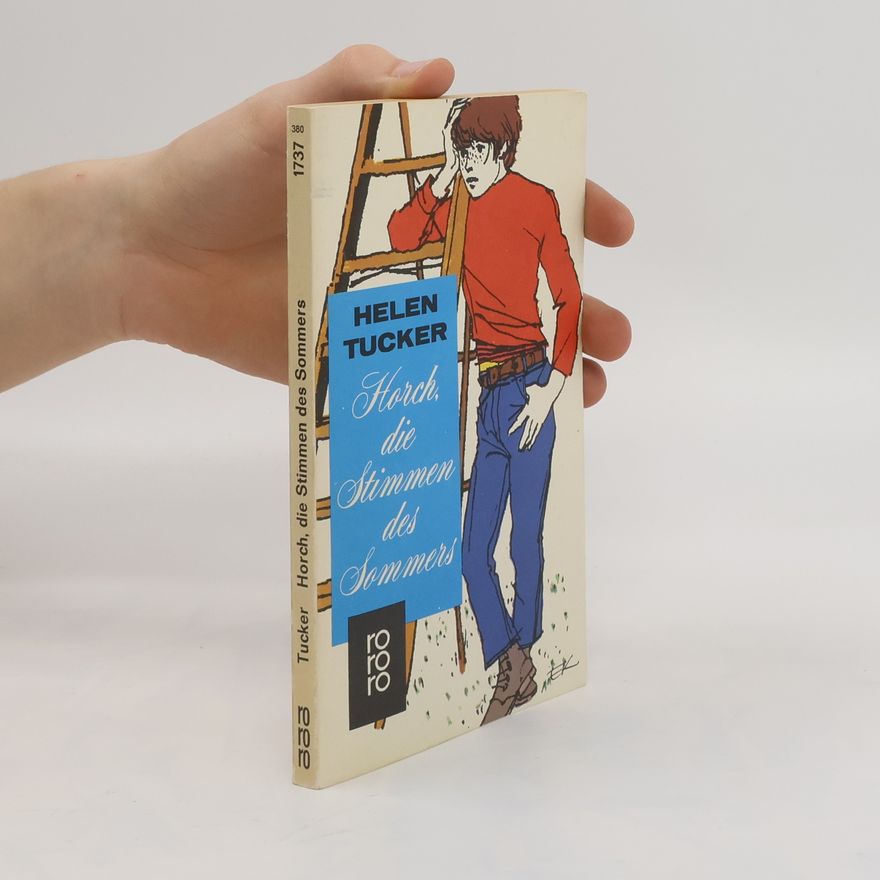 Helen Tucker Horch, die Stimmen des Sommers