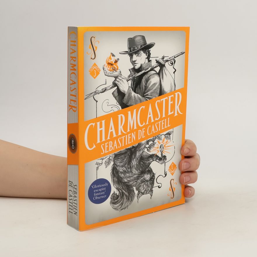 Sebastien De Castell Charmcaster