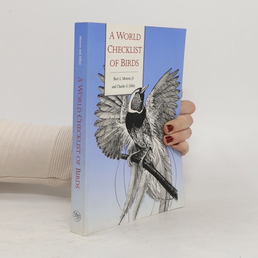 Charles G. Sibley A World Checklist of Birds
