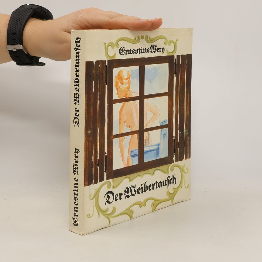 Ernestine Wery Der Weibertausch