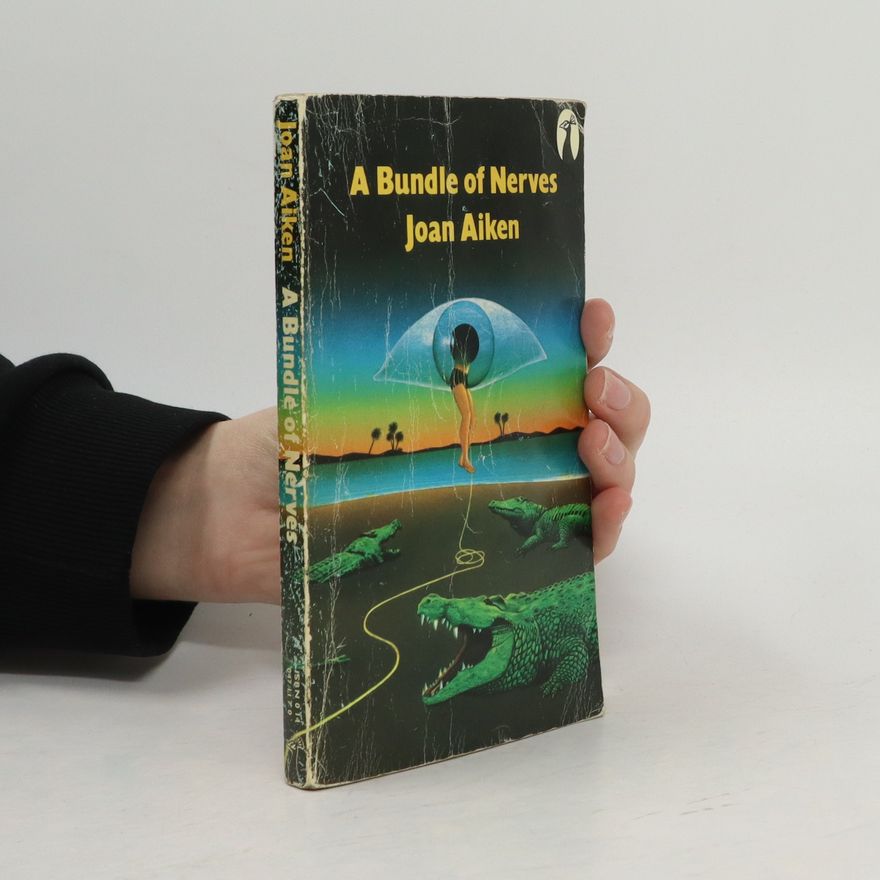 Joan Aiken A Bundle of Nerves