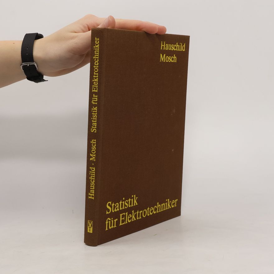 Wolfgang Hauschild Statistik für Elektrotechniker