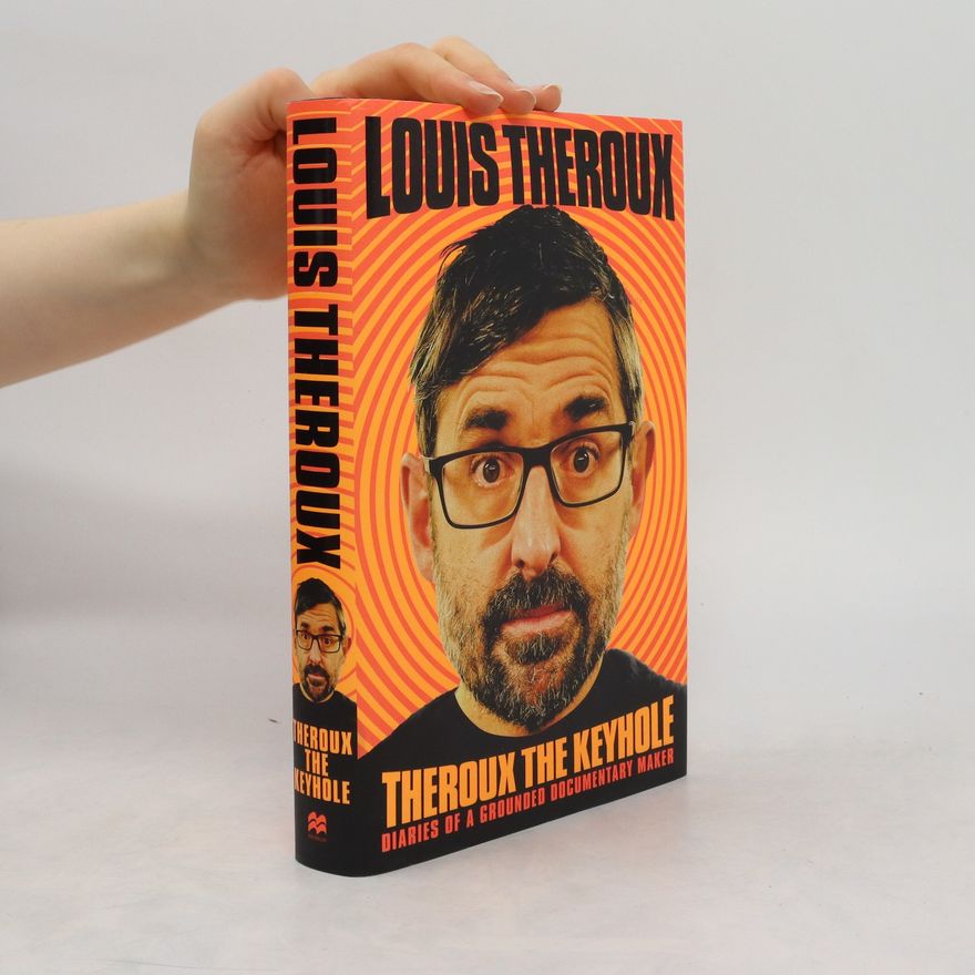Louis Theroux Theroux The Keyhole