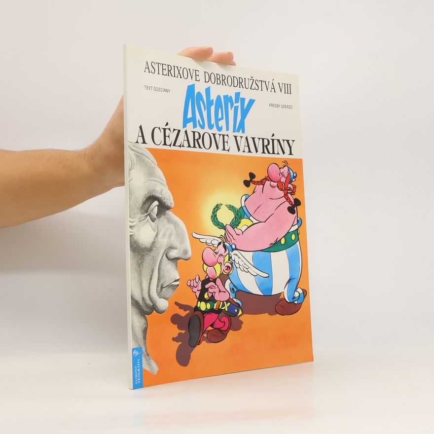 René Goscinny Asterix a cézarove vavríny