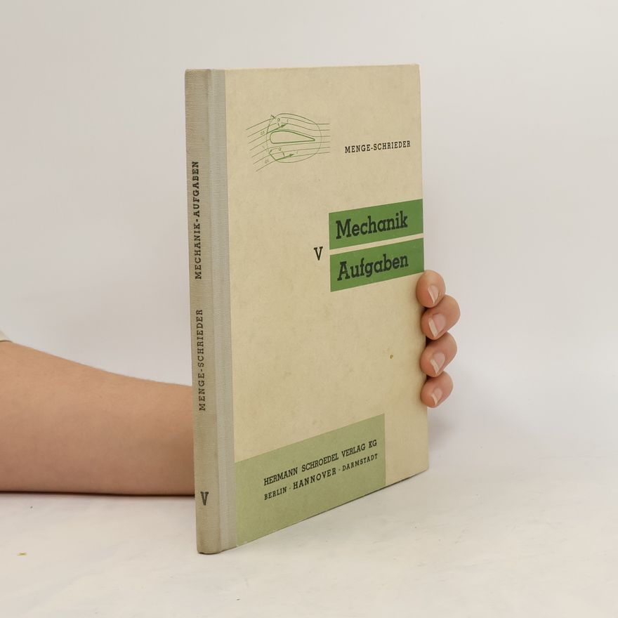 Menge-Schrieder Mechanik Aufgaben 5
