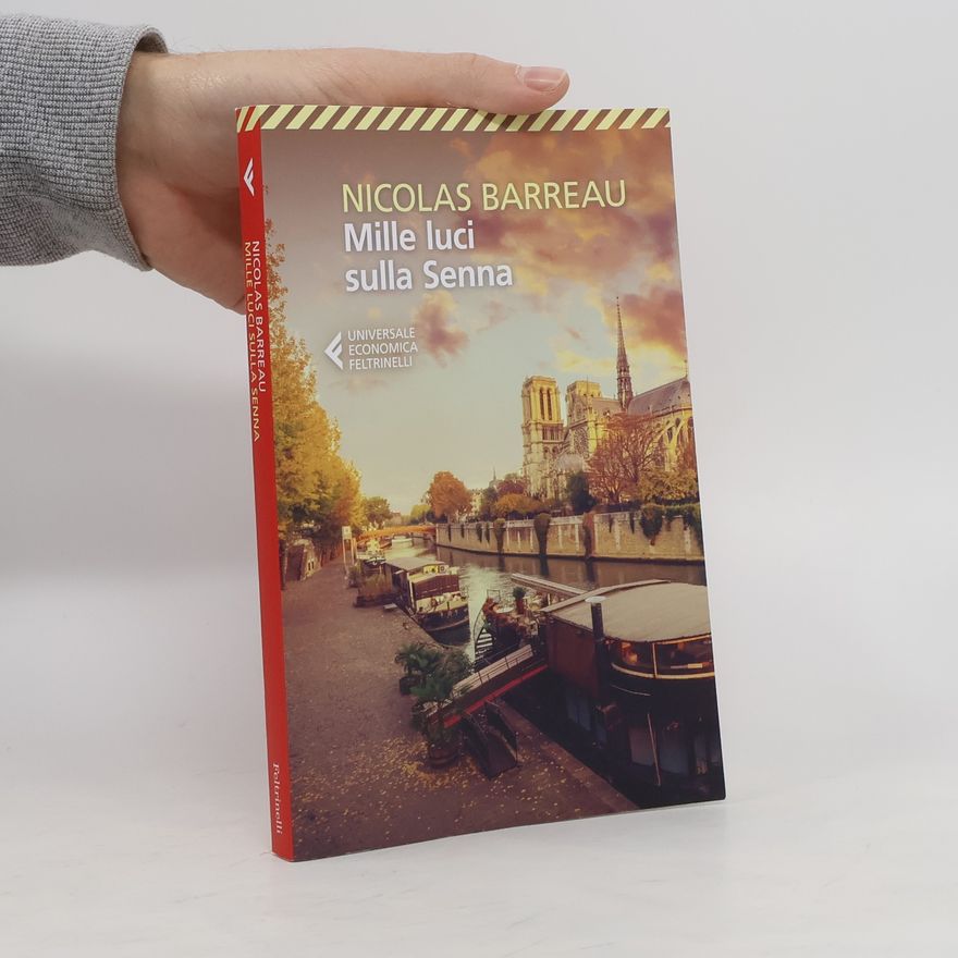 Nicolas Barreau Mille luci sulla Senna