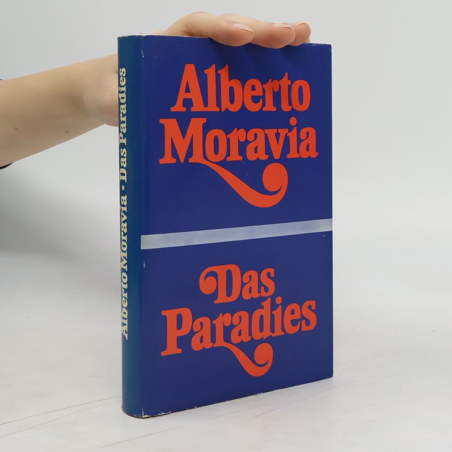 Alberto Moravia Das Paradies