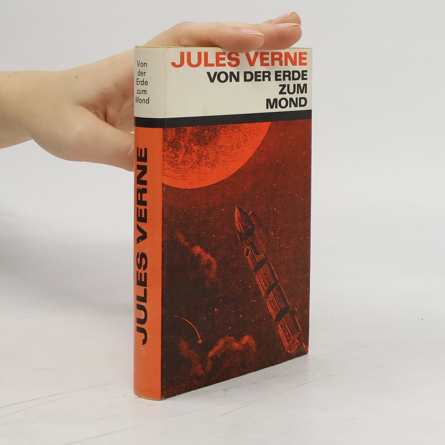 Jules Verne Von der Erde zum Mond