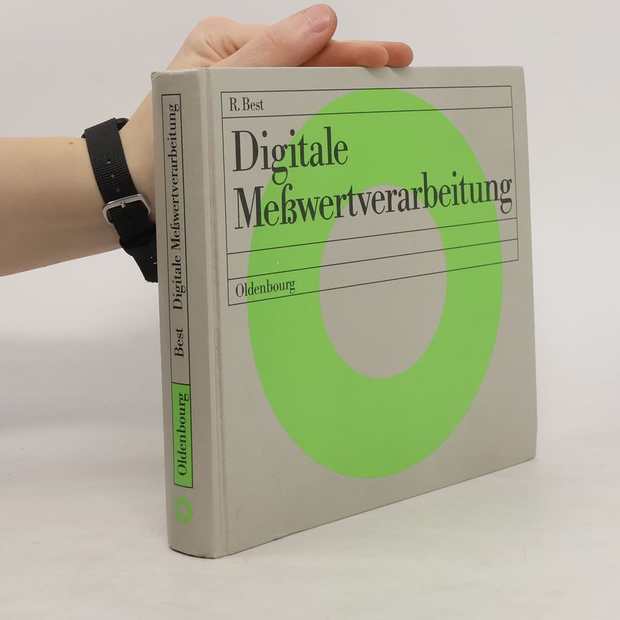 Roland E. Best Digitale Meßwertverarbeitung