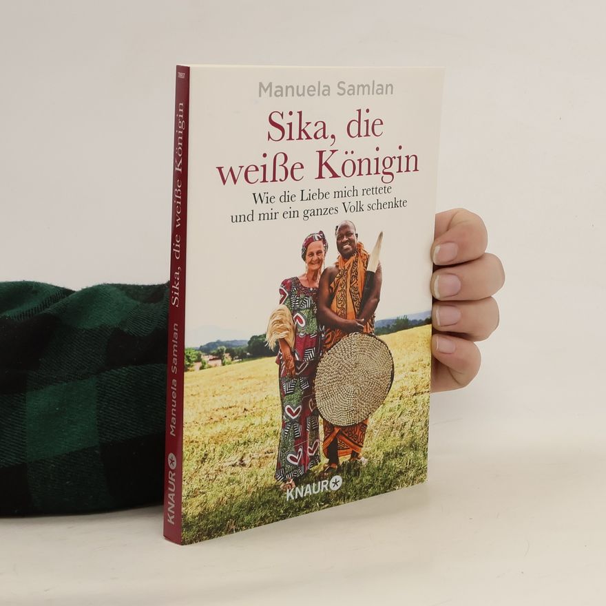 Manuela Samlan Sika, die weiße Königin