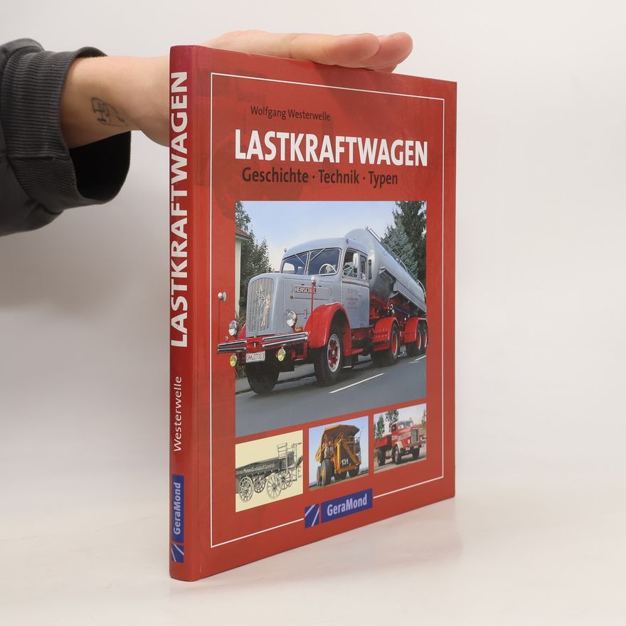Wolfgang Westerwelle Lastkraftwagen