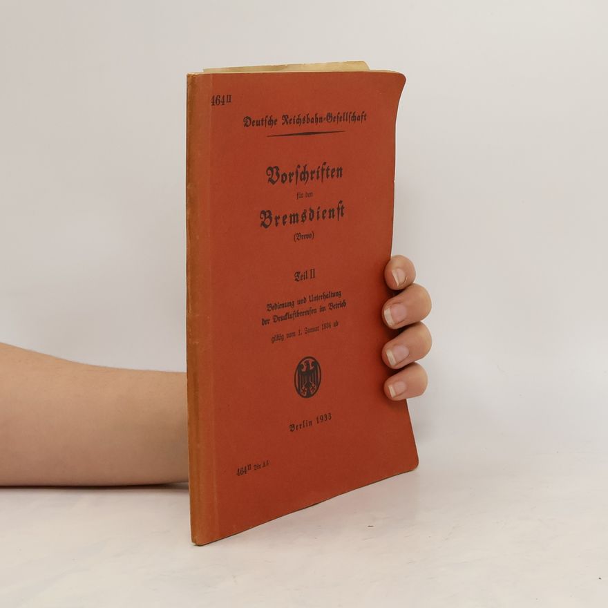 Autorenkollektiv Vorschriften für den Bremsdienst 2