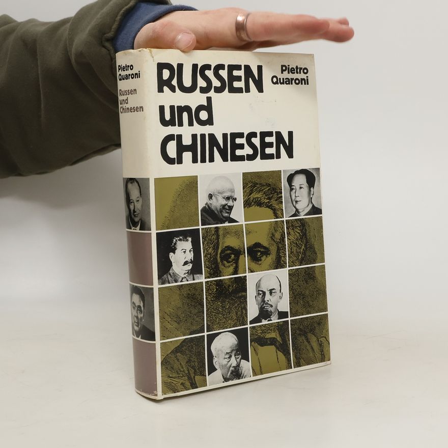 Pietro Quaroni Russen und Chinesen