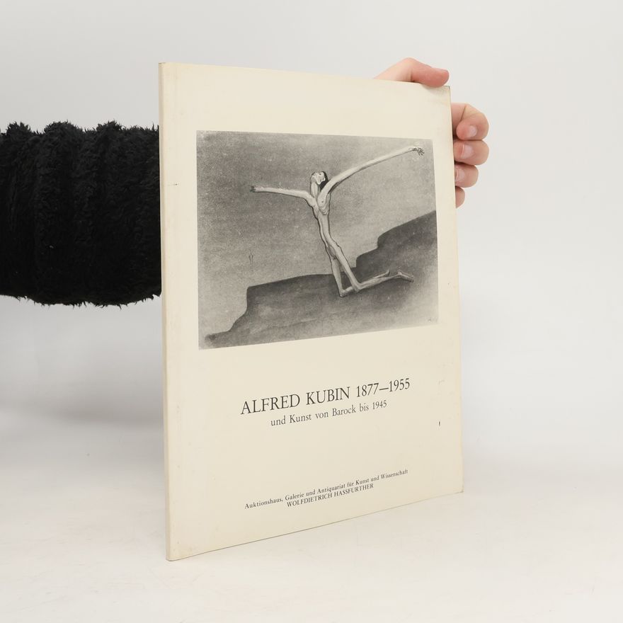 Various authors Alfred Kubin 1877 - 1955