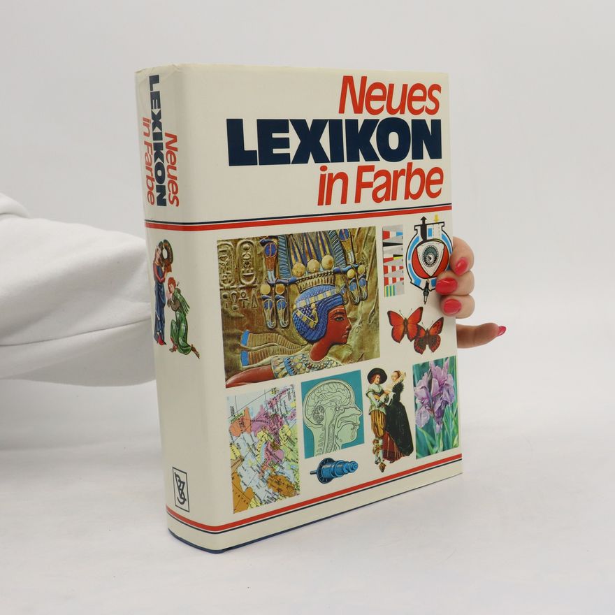 Autorenkollektiv Neues Lexikon in Farbe