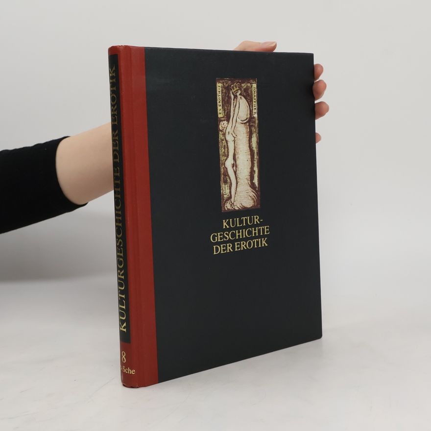 Autorenkollektiv Kultur-Geschichte der Erotik 8