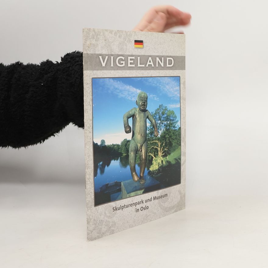 Autorenkollektiv Vigeland. Skulpturenpark und Museum in Oslo