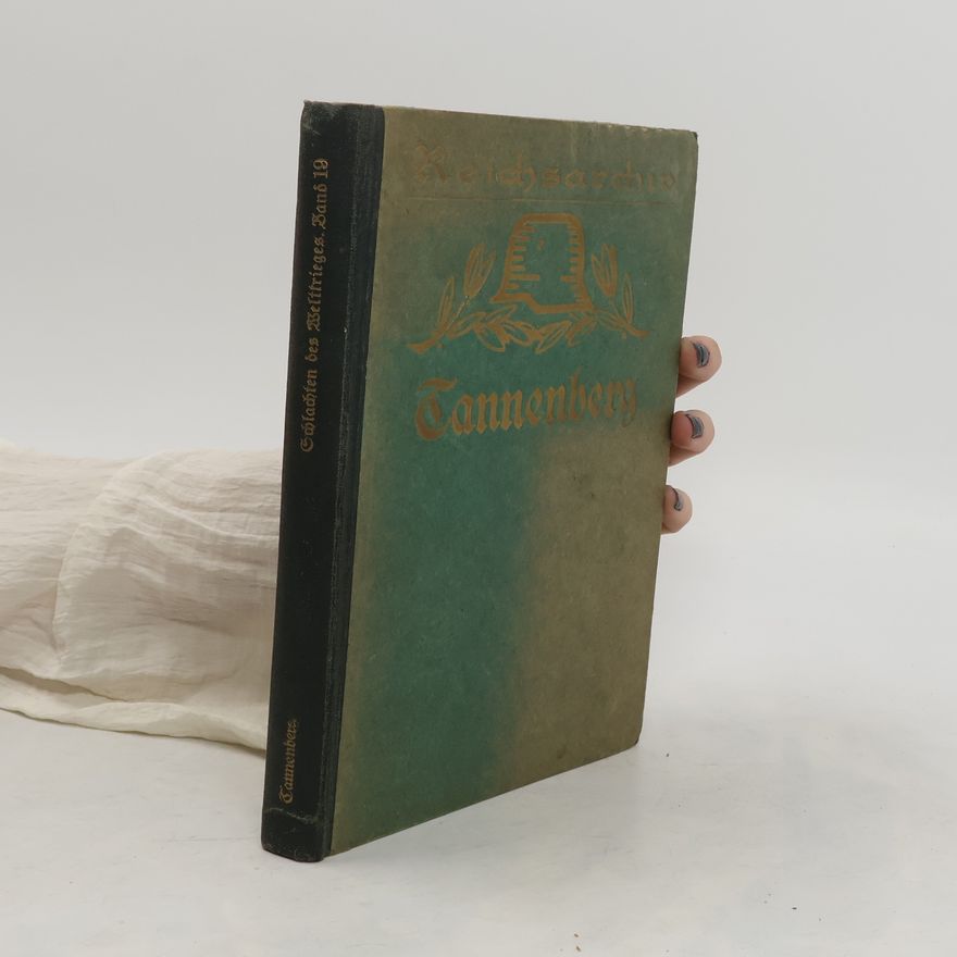 Autorenkollektiv Schlachten des Weltkrieges 19. Tannenberg