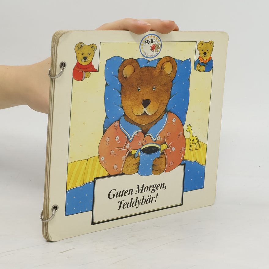Christian Kämpf Guten Morgen, Teddybär!