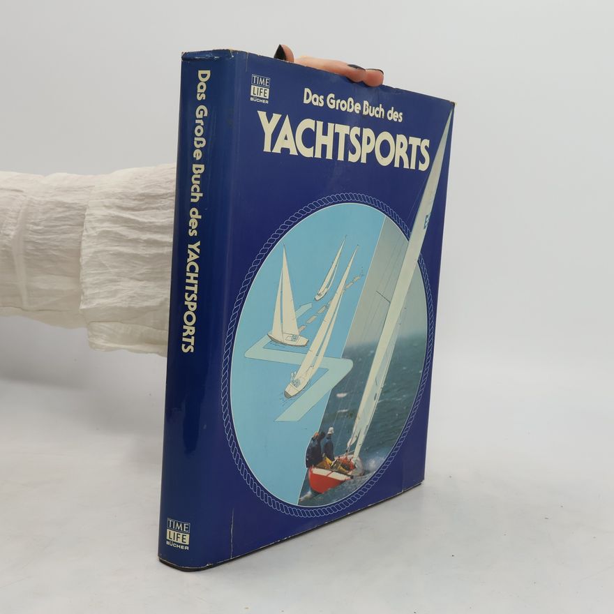 Kolektív autorov Das Große Buch des Yachtsports