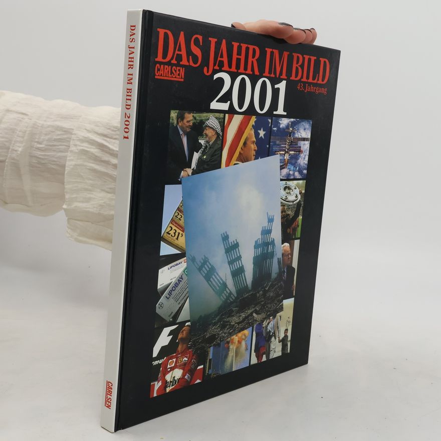 Autorenkollektiv Das Jahr im Bild 2001