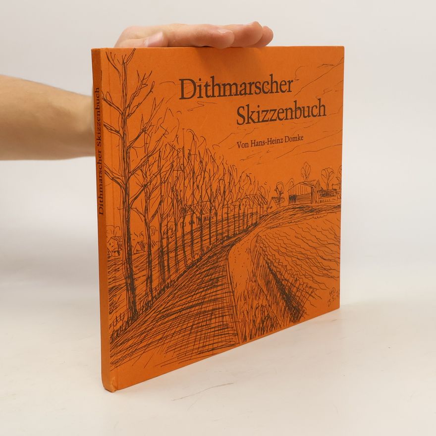 Hans-Heinz Domke Dithmarscher Skizzenbuch